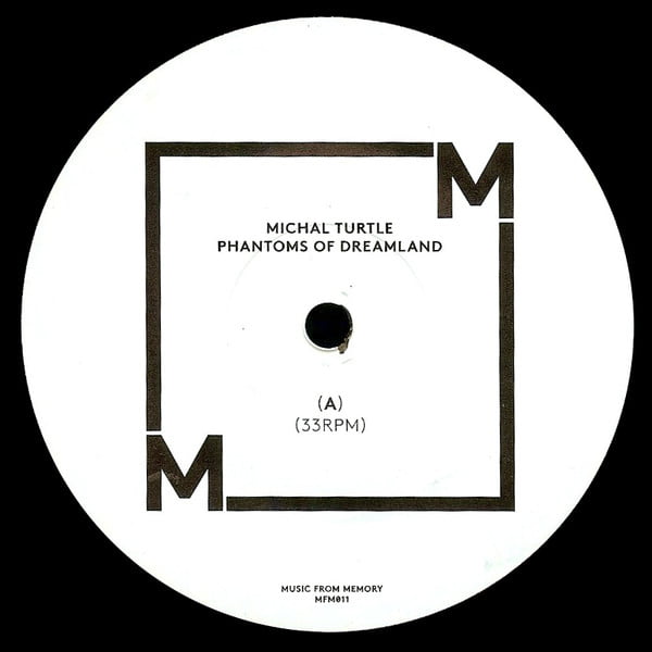 Mike Turtle - Phantoms Of Dreamland - Image 3