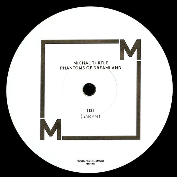 Mike Turtle - Phantoms Of Dreamland - Image 6