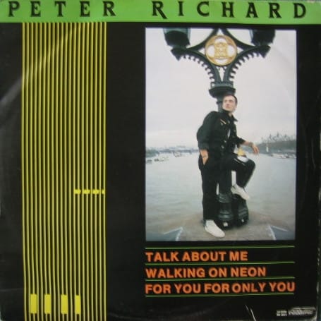 Peter Richard - Talk About Me / For You For Only You / Walking On Neon - Image 2